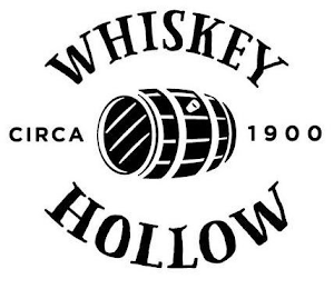 WHISKEY HOLLOW CIRCA 1900