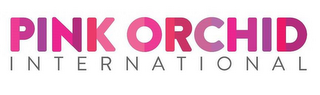 PINK ORCHID INTERNATIONAL