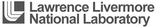 LLL LAWRENCE LIVERMORE NATIONAL LABORATORY