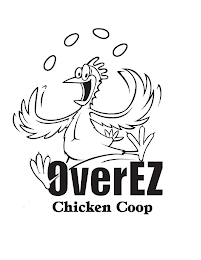 OVEREZ CHICKEN COOP