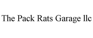 THE PACK RATS GARAGE LLC