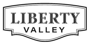 LIBERTY VALLEY