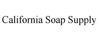 CALIFORNIA SOAP SUPPLY