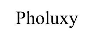 PHOLUXY