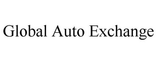 GLOBAL AUTO EXCHANGE