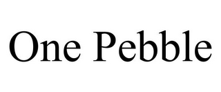 ONE PEBBLE