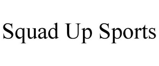 SQUAD UP SPORTS