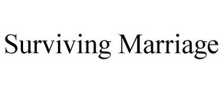SURVIVING MARRIAGE