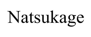 NATSUKAGE