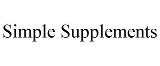 SIMPLE SUPPLEMENTS