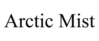 ARCTIC MIST