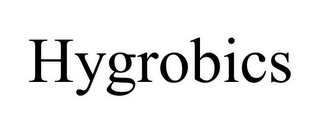 HYGROBICS