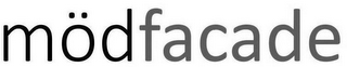 MÖDFACADE
