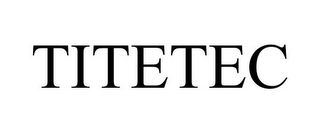 TITETEC