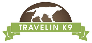 TRAVELIN K9
