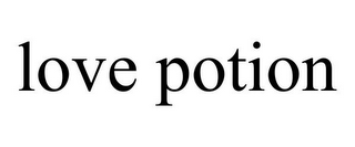 LOVE POTION