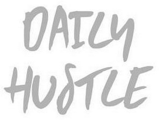 DAILY HUSTLE