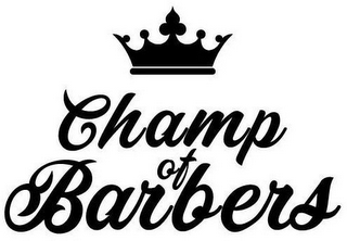 CHAMP OF BARBERS