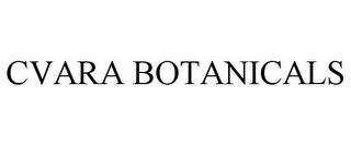 CVARA BOTANICALS