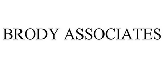 BRODY ASSOCIATES