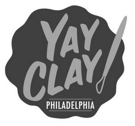 YAY CLAY! PHILADELPHIA