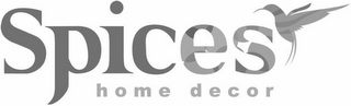 SPICES HOME DECOR