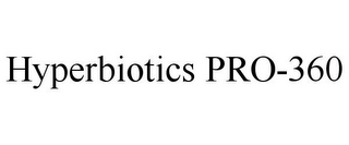 HYPERBIOTICS PRO-360