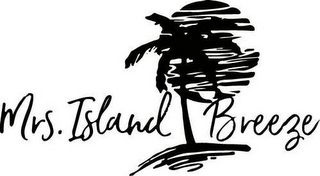 MRS. ISLAND BREEZE