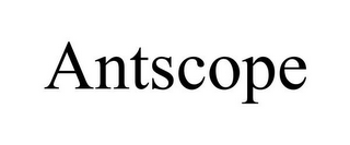 ANTSCOPE