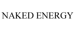 NAKED ENERGY