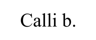 CALLI B.