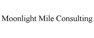 MOONLIGHT MILE CONSULTING