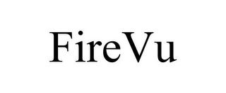 FIREVU