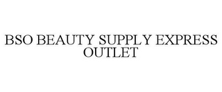 BSO BEAUTY SUPPLY EXPRESS OUTLET