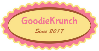 GOODIEKRUNCH SINCE 2017