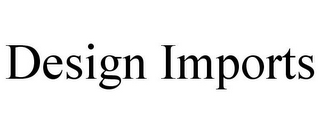 DESIGN IMPORTS