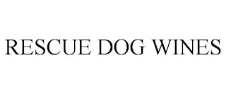 RESCUE DOG WINES