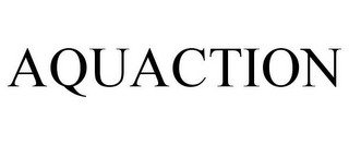 AQUACTION