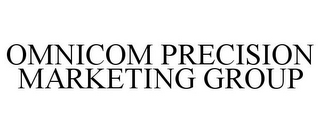 OMNICOM PRECISION MARKETING GROUP