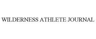 WILDERNESS ATHLETE JOURNAL