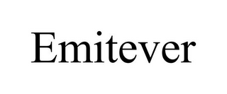 EMITEVER