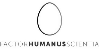 FACTORHUMANUSSCIENTIA