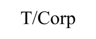 T/CORP