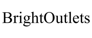 BRIGHTOUTLETS