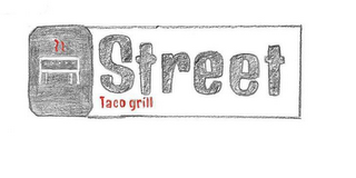 STREET TACO GRILL