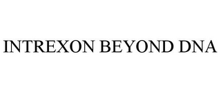 INTREXON BEYOND DNA