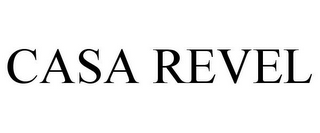 CASA REVEL