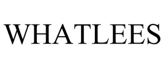 WHATLEES