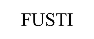 FUSTI