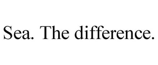 SEA. THE DIFFERENCE.